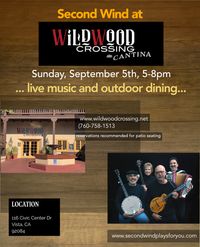Second Wind Live at Wildwood Crossing & Cantina