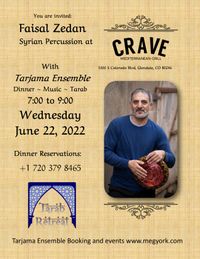 Faisal Zedan and Tarjama Ensemble at Crave Mediterranean Grill
