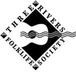 Three Rivers Folklife Society