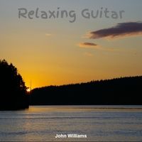 Relaxing Guitar by John Williams