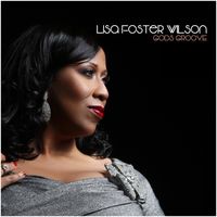 Gods Groove Physical Copy by Lisa Foster Wilson