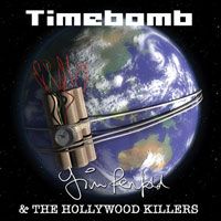 Timebomb CD by Jim Penfold and the Hollywood Killers