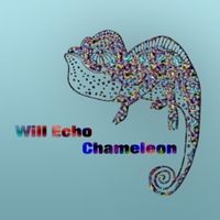 Chameleon by Will Echo