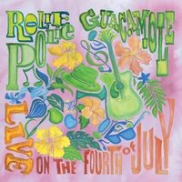 Live on the Fourth of July by Rolie Polie Guacamole
