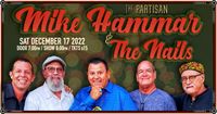 Mike Hammar and The Nails with Rob Tracy and "The Professor" Mike Boykin