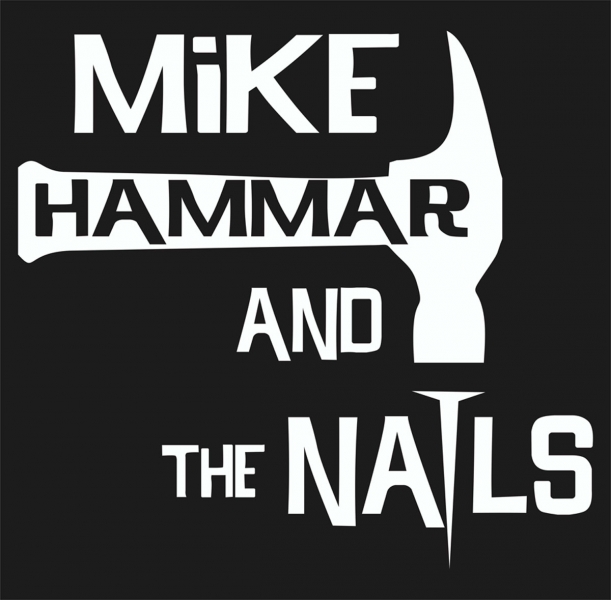 Mike Hammar and The Nails