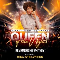 Queen of the Night! Remembering Whitney