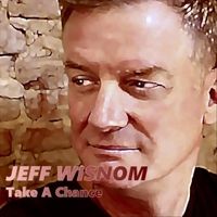 Take a Chance by Jeff Wisnom