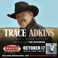 Trace Adkins with Tim Charron moved to June 5, 2022 !