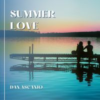 Summer Love by Dan Ascanio