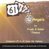 19 Angels by Eddie and Frank Thomas