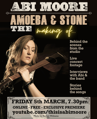 Abi Moore- The Making of Amoeba & Stone