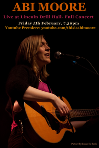 Abi Moore- Live at Lincoln Drill Hall (ONLINE)
