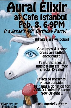 40th_bday_unicorn_Aural_Elixir_NOLA_flyer
