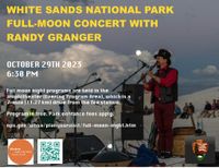 Randy Granger White Sands Full Moon Concert