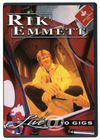 Live at Ten Gigs DVD: Rare Rik Emmett Compilation 