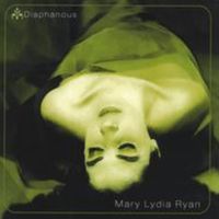 Diaphanous (Full-length) by Mary Lydia Ryan