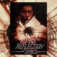 Dark Reflection Film Score by © Stephen Melillo, IGNA 14 September 1981, 2-3M