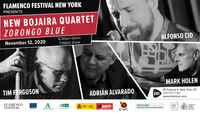 FLAMENCO FESTIVAL NEW YORK presents NEW BOJAIRA QUARTET: ZORONGO BLU