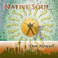 Native Soul by Don Howell