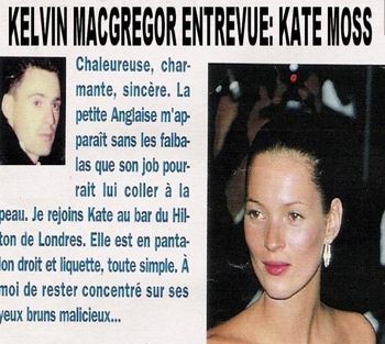Kelvin interviewed supermodel Kate Moss for French "Entrevue" magazine
