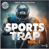 Sports Trap Vol. 1 by Music Composers: Brandon Singleton • Jamila M. Conner