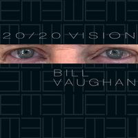 20/20 Vision by Bill Vaughan