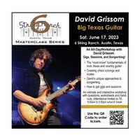 David Grissom's Big Texas Guitar Workshop