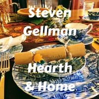 Hearth & Home by Steven Gellman