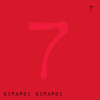 "7" by Girardi Girardi