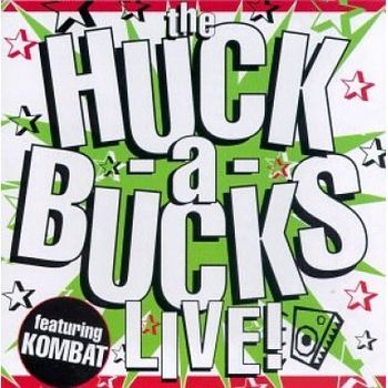 Huck-a-Bucks Live

