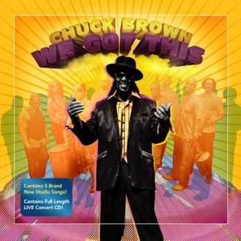 Chuck Brown (We Got This)
