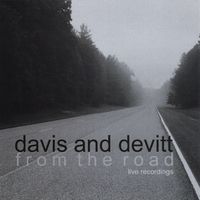 From The Road- Live Recordings by Davis and Devitt