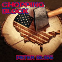 Chopping Block by Peter Bliss