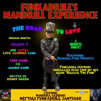 Funkadrill's Mandrill Experience 