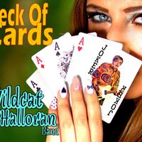 Deck of Cards by The Wildcat O'Halloran Band