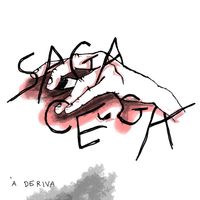 À Deriva by Saga Cega