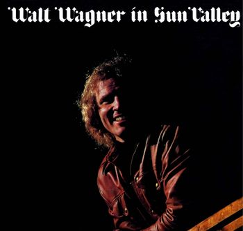 Wagner__Walt_In_Sun_Valley_LP
