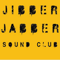 Jibber Jabber Sound Club