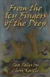 From The Icy Fingers of the Deep - Paperback