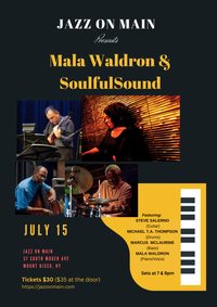 Mala Waldron & SoulfulSound (feat. Steve Salerno, Michael T.A. Thompson & Marcus Mclaurine