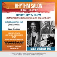 The Rhythm Salon presents: Mala Waldron Trio - "Mom's Favorites: Duke Ellington to Nat King Cole & More!" 