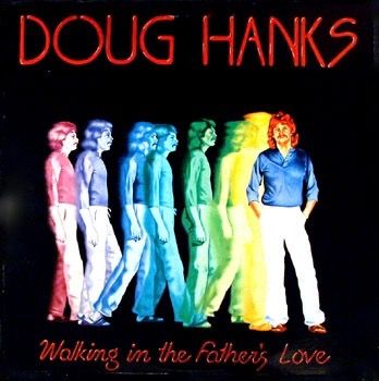 Walking in the Father's Love 1982

