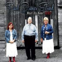 What's His Name? Jesus! by Paul James Sound