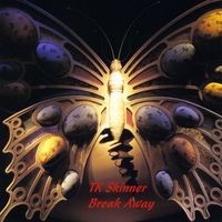 Break Away by TK Skinner