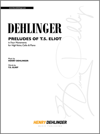 Preludes of T.S. Eliot by Henry Dehlinger