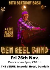 Ben Reel Band - Live album CD launch