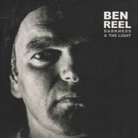Darkness & The Light by Ben Reel
