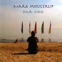 Dar Cho by Mark Moultrup