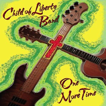 Child of Liberty Band's second project One More Time continues to lead us to intimate moments with the Lord and praise for His Glory!
